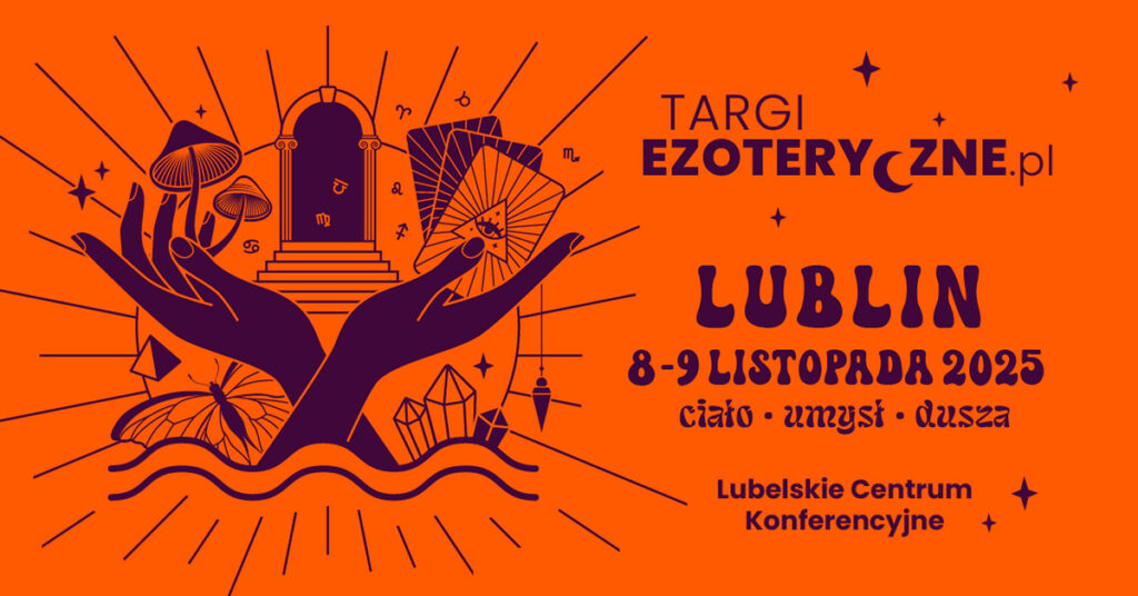 Targi ezoteryczne- Lublin 8-9 listopada 2025